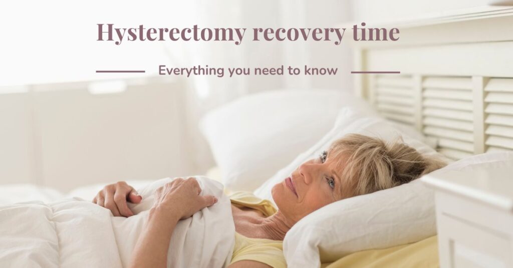 The Undeniable Benefits Of A Hysterectomy Life After Hysterectomy   Fb Hysterectomy Recovery Time 1024x536 