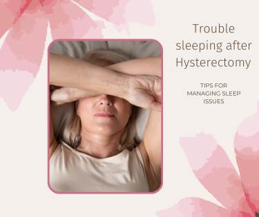 woman having trouble sleeping after hysterectomy